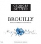 �tiquette de Georges Duboeuf - Brouilly