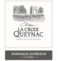 �tiquette de Ch�teau la Croix de Queynac - Tradition 