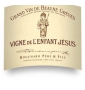 �tiquette de Bouchard P�re et Fils - Vignes de l'Enfant J�sus